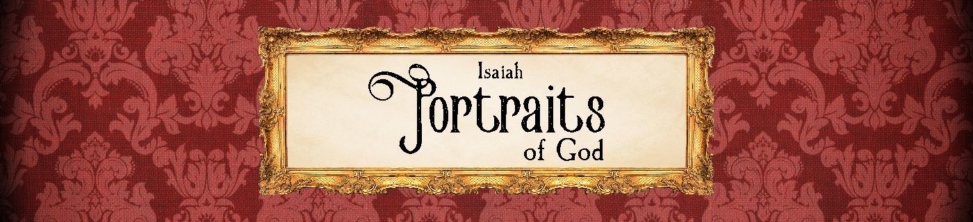 portraits of God message series